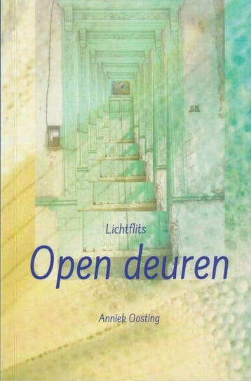 Lichtflits, Open deuren - Anniek Oosting 9789082665642, Verzenden, Zo goed als nieuw, Anniek Oosting