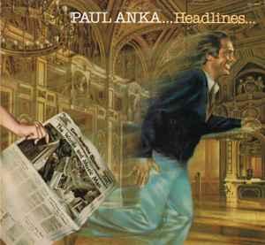 LP gebruikt - Paul Anka - Headlines (U.S. 1979), Cd's en Dvd's, Vinyl | Pop, Verzenden, Zo goed als nieuw, Overige formaten