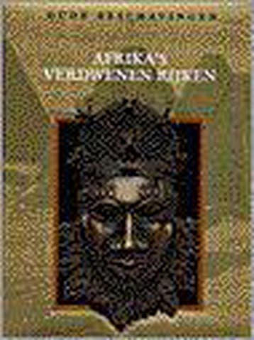 Afrikas verdwenen rijken / Oude beschavingen - Jan van, Verzenden, Zo goed als nieuw, Jan van Gestel