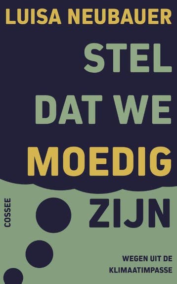 Stel Dat We Moedig Zijn | Luisa Neubauer | Nieuw, Ophalen of Verzenden, Nieuw, Luisa Neubauer