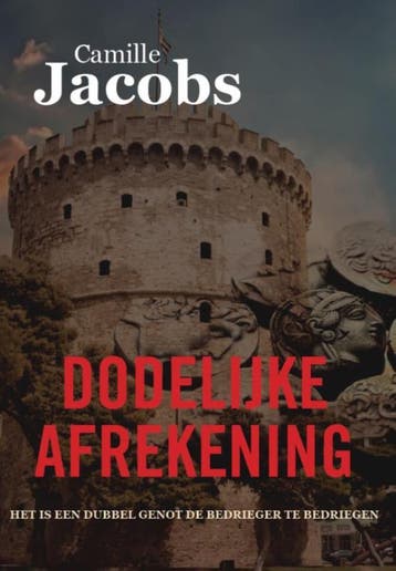Dodelijke afrekening - Camille Jacobs 9789463239790, Verzenden, Zo goed als nieuw, Camille Jacobs