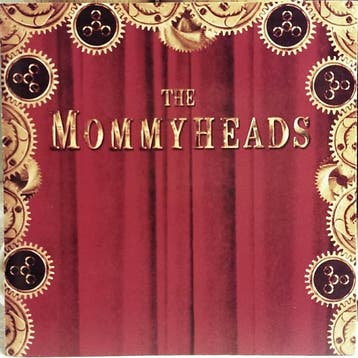 cd - The Mommyheads - The Mommyheads, Verzenden, Zo goed als nieuw