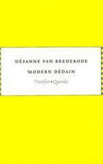 Modern dedain / Pamflet - Désanne van Brederode, Verzenden, Gelezen, Désanne van Brederode