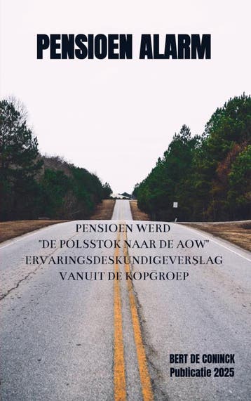 Pensioen Alarm | Bert De Coninck | Nieuw, Ophalen of Verzenden, Nieuw, Bert De Coninck
