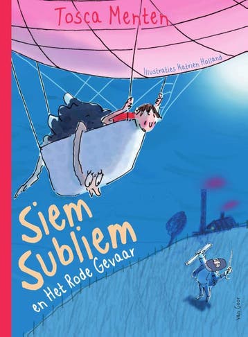Siem Subliem en het rode gevaar / Landgoed Pierewaai / 2, Boeken, Verzenden, Gelezen, Tosca Menten