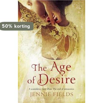 The Age of Desire 9780091949723 Jennie Fields, Verzenden, Gelezen, Jennie Fields