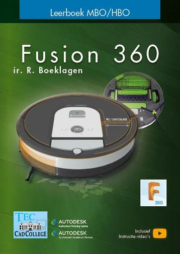Fusion 360 mbohbo Leerboek 9789492250209, Verzenden, Zo goed als nieuw