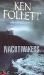 Nachtwakers 9789026983276 K. Follett, Boeken, Verzenden, Gelezen, K. Follett