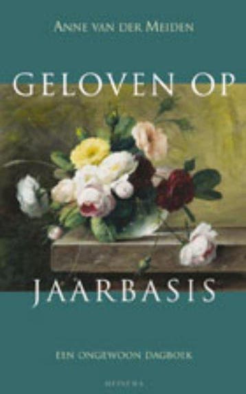 Geloven op jaarbasis - van der Meiden, Verzenden, Gelezen