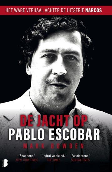 9789022584408 De jacht op Pablo Escobar | Tweedehands, Verzenden, Zo goed als nieuw, Mark Bowden