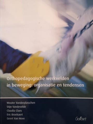 Orthopedagogische werkvelden in beweging / KOP-serie / 27, Verzenden, Zo goed als nieuw, Wouter Vanderplasschen