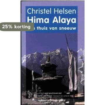 Hima Alaya / Ooievaar - C. Helsen 9789057136665, Verzenden, Gelezen, C. Helsen