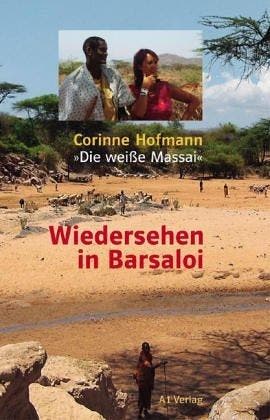 Wiedersehen In Barsaloi 9783927743786 Corinne Hofmann, Verzenden, Zo goed als nieuw, Corinne Hofmann
