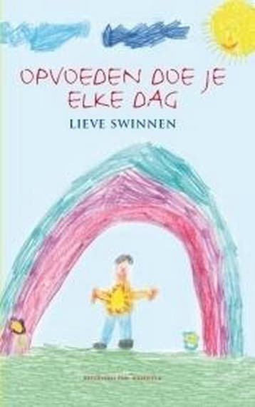 Opvoeden doe je elke dag - L. Swinnen 9789056177737, Verzenden, Gelezen, L. Swinnen