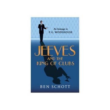Jeeves and the King of Clubs 9781786331434 Ben Schott, Boeken, Verzenden, Zo goed als nieuw, Ben Schott