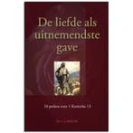 De liefde als uitnemendste gave 9789076466743 C.J. Meeuse, Verzenden, Gelezen, C.J. Meeuse