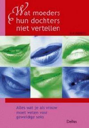 Wat moeders hun dochters niet vertellen - F. Everett, Verzenden, Zo goed als nieuw, F. Everett