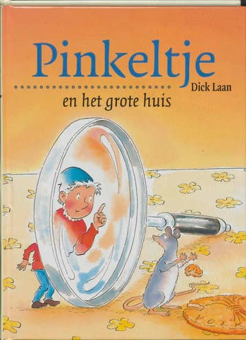 Pinkeltje en het grote huis / Pinkeltje / 5 - D. Laan, Verzenden, Gelezen, D. Laan