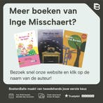 Een boekje tuin 9789058386090 Inge Misschaert, Boeken, Kinderboeken | Jeugd | 10 tot 12 jaar, Verzenden, Gelezen, Inge Misschaert