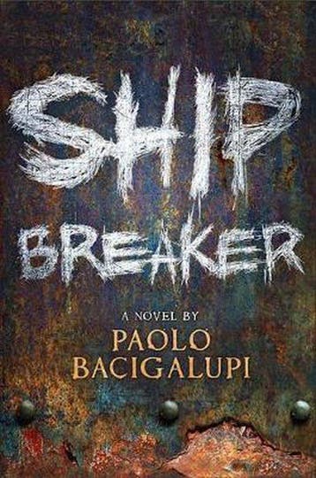 Ship Breaker - Paolo Bacigalupi 9780316056212, Verzenden, Zo goed als nieuw, Paolo Bacigalupi