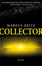 Collector / Collector / 1 9789024533183 Markus Heitz, Boeken, Verzenden, Gelezen, Markus Heitz