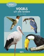Vogels uit alle landen / Kijk! 9789037469509 Anne Lesterlin, Boeken, Verzenden, Gelezen, Anne Lesterlin