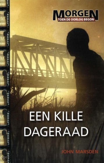 Een kille dageraad / Morgen toen de oorlog begon / 3, Boeken, Verzenden, Gelezen, John Marsden