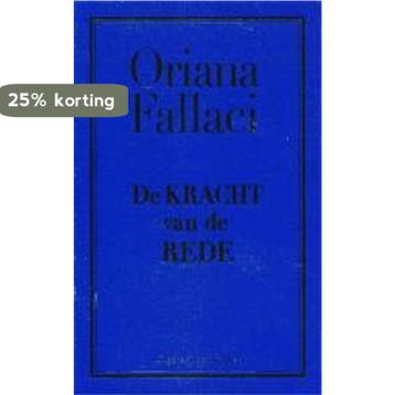 De kracht van de rede - O. Fallaci 9789035127531, Verzenden, Gelezen, O. Fallaci