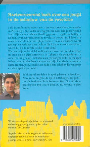 Als skateboards gratis zijn 9789029078245 Said Sayrafiezadeh, Verzenden, Zo goed als nieuw, Said Sayrafiezadeh