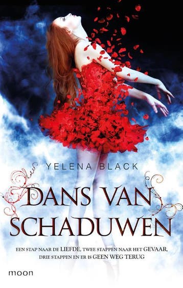 Dans van schaduwen / Dans van schaduwen / 1 - Yelena Black, Verzenden, Gelezen, Yelena Black