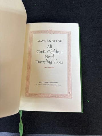 Maya Angelou - All Gods Children Need Traveling Shoes -