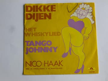 Nico Haak - Dikke Dijen (vinyl single), Ophalen of Verzenden, Zo goed als nieuw