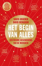 Het Begin Van Alles | David Graeber-David Wengrow, Ophalen of Verzenden, Nieuw, David Graeber-David Wengrow