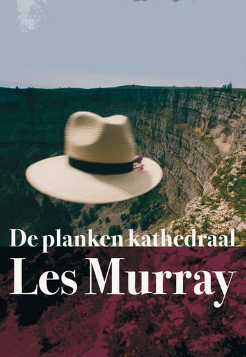 De Planken Kathedraal | Les Murray | Nieuw, Ophalen of Verzenden, Nieuw, Les Murray