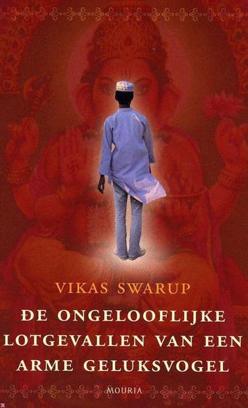 De ongelooflijke lotgevallen van geluksvogel - V. Swarup, Verzenden, Gelezen, V. Swarup