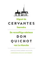De Vernuftige Edelman Don Quichot Van La Mancha, Ophalen of Verzenden, Nieuw, Miguel de Cervantes Saavedra