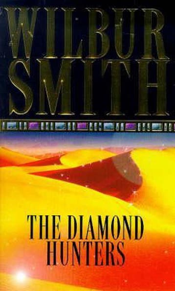 Diamond Hunters - Wilbur Smith 9780330233804, Verzenden, Gelezen, Wilbur Smith