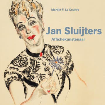 Affichekunstenaar Jan Sluijters en tijdgenoten 9789070108649, Verzenden, Gelezen, Martijn F. le Coultre