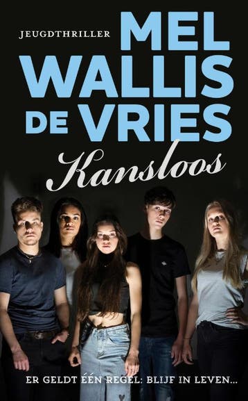 Kansloos | Mel Wallis de Vries | Nieuw, Ophalen of Verzenden, Nieuw, Mel Wallis de Vries