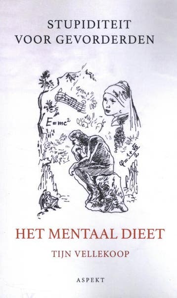 Het Mentaal Dieet | Tijn Vellekoop | Nieuw, Ophalen of Verzenden, Nieuw, Tijn Vellekoop