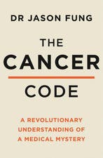 9780008436209 The Cancer Code Jason Fung, Verzenden, Nieuw, Jason Fung