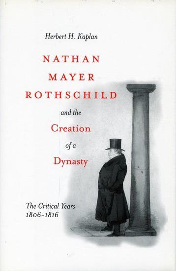 Nathan Mayer Rothschild and the Creation of a Dynasty, Boeken, Verzenden, Zo goed als nieuw, Herbert H. Kaplan