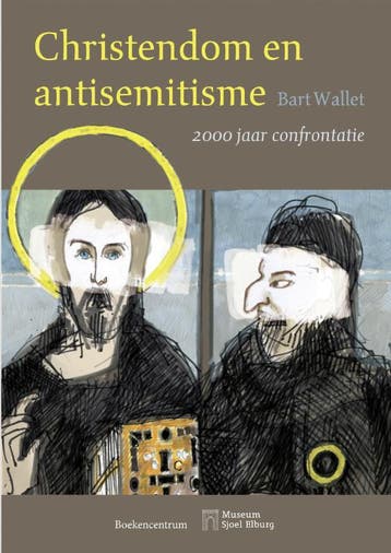 Christendom en antisemitisme - Bart Wallet 9789023951971, Verzenden, Zo goed als nieuw, Bart Wallet