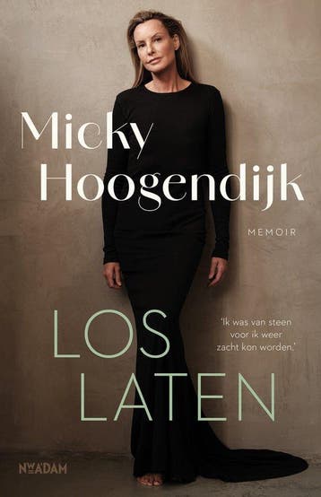9789046830109 Loslaten | Tweedehands, Verzenden, Zo goed als nieuw, Micky Hoogendijk