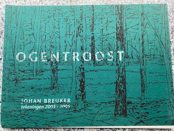 Ogentroost. Tekeningen Johan Breuker, Gelezen, Johan Breuker & Jos Swiers, Verzenden, Schilder- en Tekenkunst