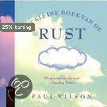 KLEINE BOEK VAN DE RUST (NIEUW FORMAAT) 9789029555883, Boeken, Verzenden, Gelezen, P. Wilson