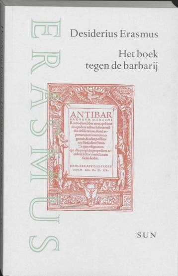 Het boek tegen de barbarij - Desiderius Erasmus, Verzenden, Zo goed als nieuw, Desiderius Erasmus