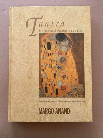 Margo Anand - Tantra Een weg naar intimiteit en extase NIEUW, Verzenden, Zo goed als nieuw