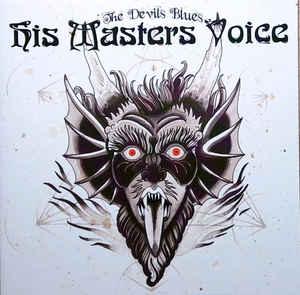cd - His Masters Voice - The Devils Blues, Verzenden, Zo goed als nieuw