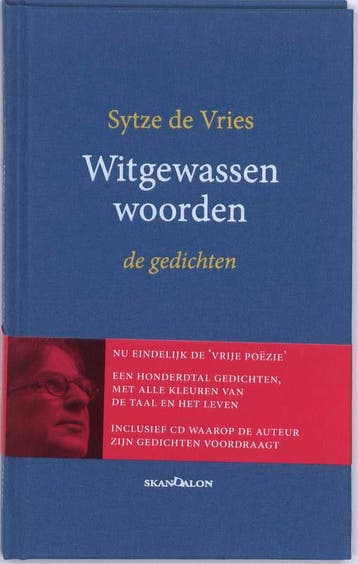 Witgewassen woorden - Sytze de Vries 9789076564814, Verzenden, Zo goed als nieuw, Sytze de Vries